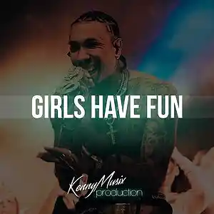 Picture for song 'Girl have Fun' by artist 'KenNYMusix'