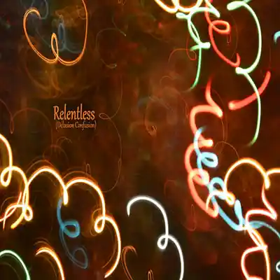 Picture for song 'Relentless (Delusion Confusion)' by artist 'Sean Ferree'