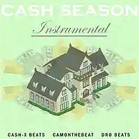 Picture for song 'Cash Season (FREEDOWNLOAD!)' by artist 'Cash X Beatz'