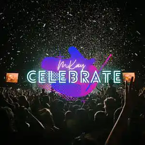 Picture for song 'Celebrate(Prod.MKay)' by artist 'MKay0411'