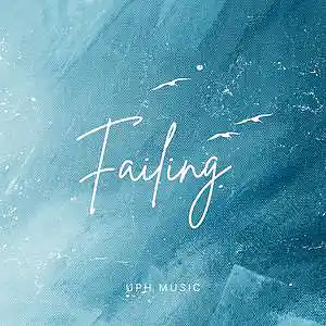 Picture for song 'Failing Melodic Soulful Type Beat' by artist 'UPH Music'