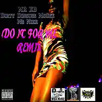 Picture for song 'Do It For Me Remix - Mr KB,Dirty Dinguss,Ms Nix' by artist 'DJ Siza Hanz - Brookville REC'