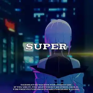 Picture for song '[FREE] Yeat Type Beat - "Super" Kankan Type Beat ' by artist 'Akiraoff5'