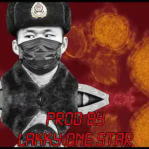 Picture for song 'EPIDEMIC HARD TRAP KORONAVIRUS' by artist 'LAKKY NINJA'