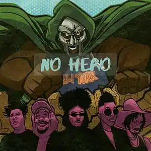 Picture for song 'No Hero - MF DOOM Type Beat Freestyle Beat 2022' by artist 'Rojoz'