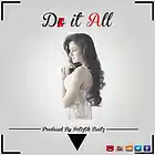 Picture for song 'Do It All (SOLD)' by artist 'Artiztik Beatz'