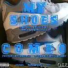 Picture for song 'MY SHOES by C.O.M.B.O.' by artist 'COMBO OneSevenEnt'