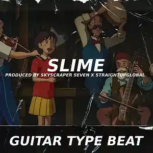 Picture for song 'Spanish Guitar Trap Type Beat - Slime' by artist 'Skyscraper Seven'