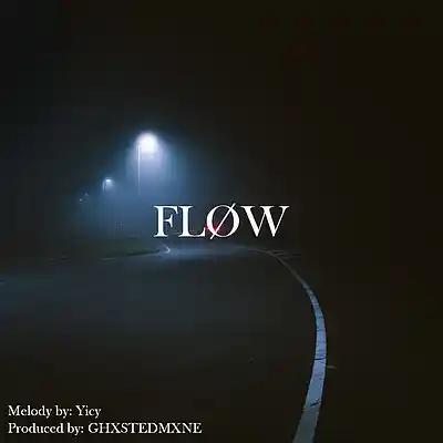 Picture for song 'FL&Oslash;W (Prod. GHXSTEDMXNE)' by artist 'Yicy'