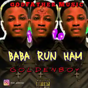 Picture for song 'BABA RUN HAM_GOLDENBOY' by artist 'GOLDENBOY'