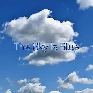 Picture for song 'The Sky is Blue' by artist 'Vito 56'