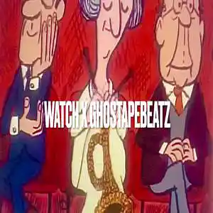 Picture for song 'WATCH X GHOSTAPEBEATZ' by artist 'Ghostapebeatz'