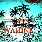Picture for song 'Wahine' by artist 'pointbreakspy'