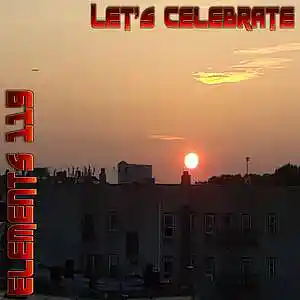 Picture for song 'Let's Celebrate' by artist 'Elements 119'