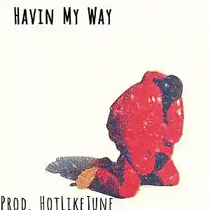 Picture for song 'Havin My Way - Donda Type Beat' by artist 'HotLikeJune'
