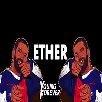 Picture for song 'Ether (Prod. Young Forever Beats)' by artist 'Young Forever Beats'