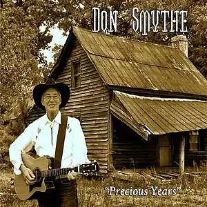 Picture for song 'Precious Years' by artist 'Don M Smythe'
