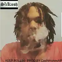 Picture for song 'KEEP ROLLIN (PROD BY CASHMONEY AP)' by artist 'SIR KUSH'