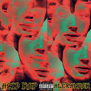Picture for song 'You A Skanky Ho (Ft. B Dizzy)' by artist 'Alexander (Rapper)'