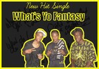 Picture for song 'What's Yo Fantasy' by artist '334 Kingz'