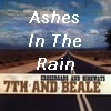 Picture for song 'Ashes In The Rain' by artist '7th And Beale'