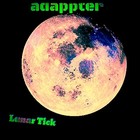 Picture for song '05. Adappter - Lunar Tick - pupple chase (evol vs)' by artist 'adappter'