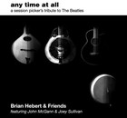 Picture for song 'Nowhere Man Jig' by artist 'Brian Hebert and Friends'