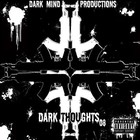 Picture for song 'Dark Thoughts Collabo' by artist 'Dark Mind Productions'