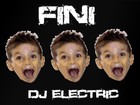 Picture for song 'Fini' by artist 'Dj Electric'