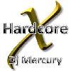 Picture for song 'Hardcore X' by artist 'Dj Mercury'