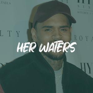 Picture for song 'Chris Brown x Future Type Beat - "HER WATERS"' by artist 'ErieBeats'
