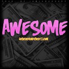 Picture for song 'Awesome|Demo DL' by artist 'iAmLegendary'
