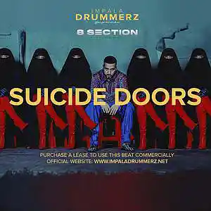 Picture for song 'Suicide Doors (8 Section Collab)' by artist 'IMPALA DRUMMERZ'