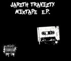 Picture for song 'Jareth Travizty The Mixtape E.P. Sampler' by artist 'Jareth Travizty'