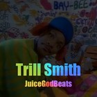 Picture for song 'Trill Smith - JuiceMyMusic.com' by artist 'JuiceGodBeats'