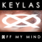 Picture for song 'Off My Mind' by artist 'Keylas'