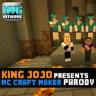 Picture for song 'MC Craftmaker Parody.mp3' by artist 'King Jojo MVG'