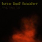 Picture for song 'Give It To Me' by artist 'Love But Louder'