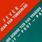 Picture for song 'Fever (Supply) Jean Van Tongerloo' by artist 'Marc Morlock'