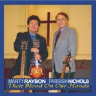 Picture for song 'ONLY WHEN THE BLOODS APPLIED' by artist 'marty raybon and parrish nichols'