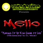 Picture for song 'Mello ft Los - Making it up N Da Chair(Produced by' by artist 'Mello(US)(US)'
