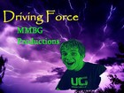 Picture for song 'Driving Force' by artist 'MMBG Productions'