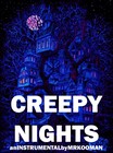 Picture for song 'Creepy Nights' by artist 'Mr.Kooman'