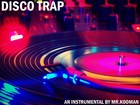 Picture for song 'Disco Trap' by artist 'Mr.Kooman'