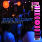 Picture for song 'Micronight' by artist 'Nikol Nazarov'