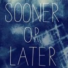 Picture for song 'Sooner Or Later |SupaNovaBeats x OldyMBeatz|' by artist 'OldyMBeatz'
