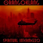 Picture for song 'Spiritual Intermezzo' by artist 'Orangoklang'