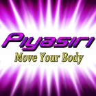 Picture for song 'Move Your Body' by artist 'Piyasiri'