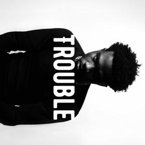 Picture for song 'Trouble x Roddy Rich Type beat' by artist 'ProdBySoulEnt'
