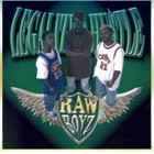 Picture for song 'I Dont Need Nobody Else' by artist 'Raw Boyz'